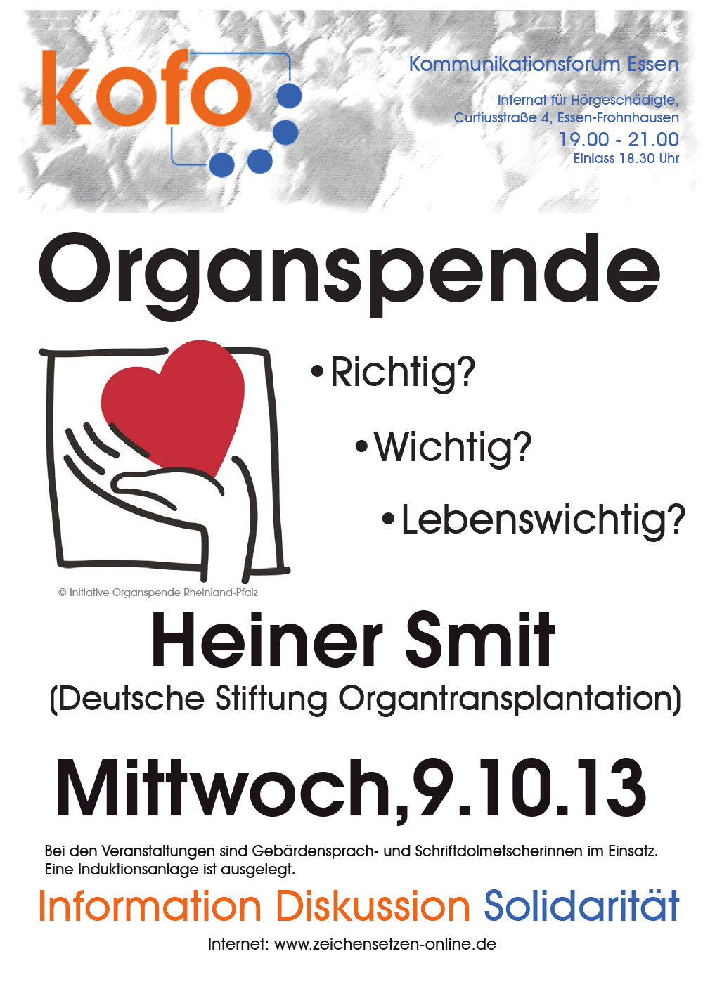 Organspende – Richtig? Wichtig? Lebenswichtig?